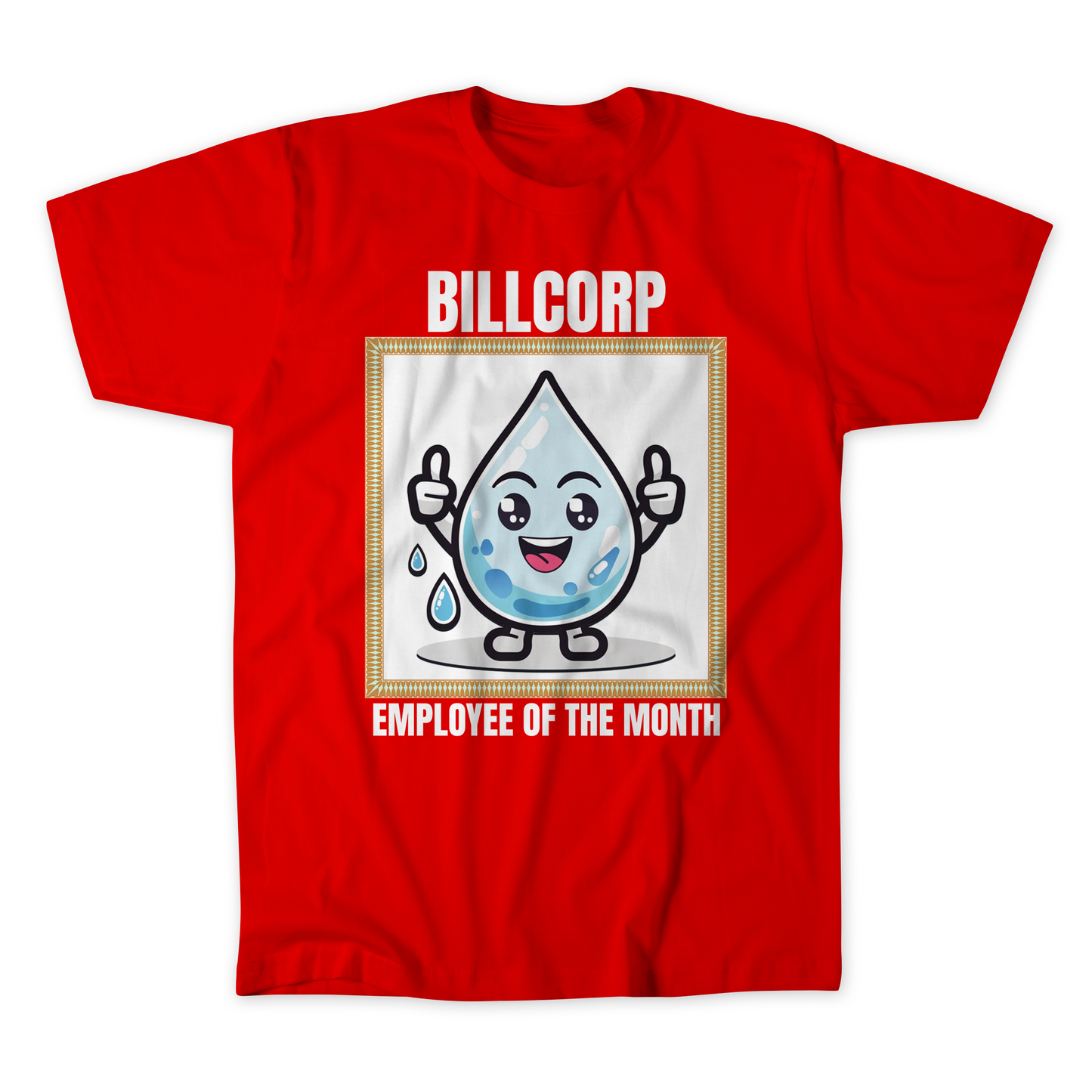 Employee of the Month T-Shirt