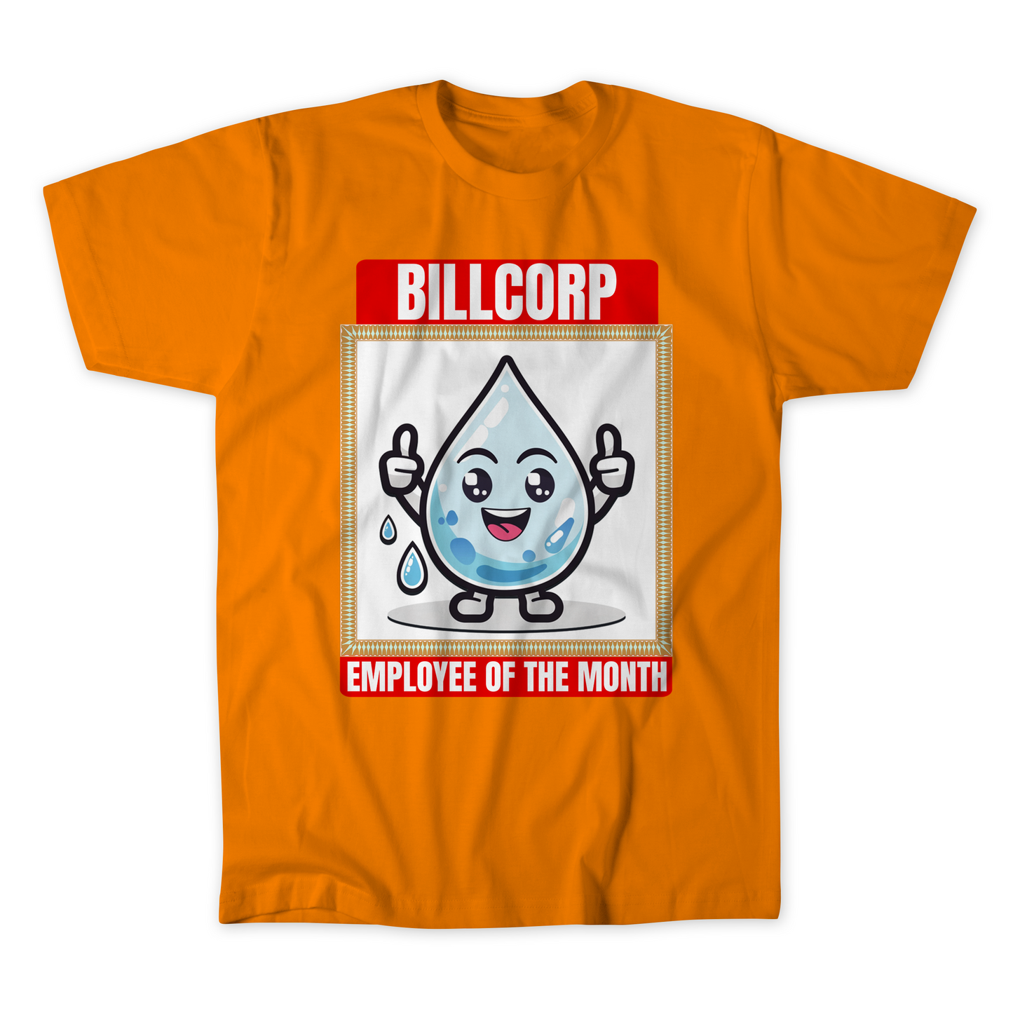 Employee of the Month T-Shirt